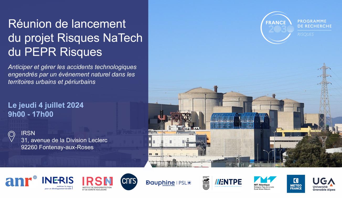 Séminaire du projet risques NaTech© PEPR Risques Séminaire du projet risques NaTech