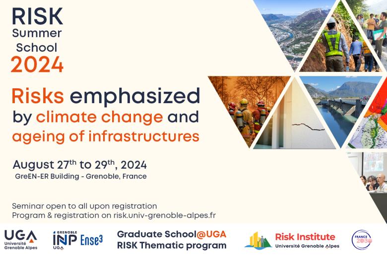 École d’été RISK@UGA sur les risques intensifiés par le changement climatique et le vieillissement des infrastructures du 27 au 29 août 2024