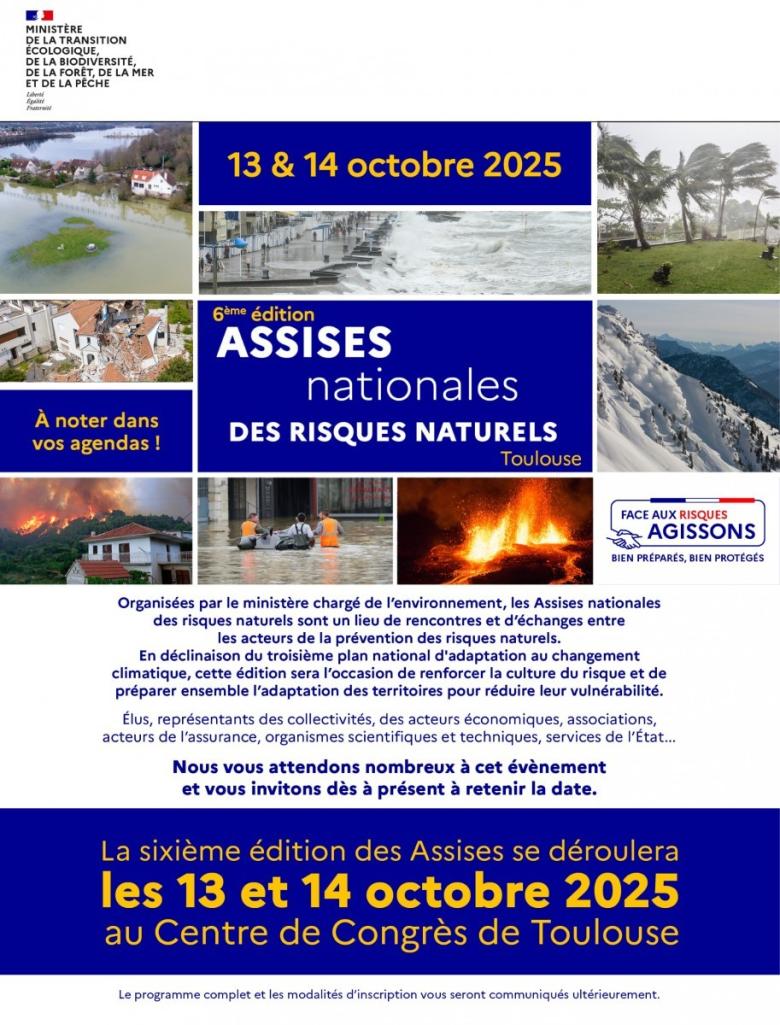 Assises Nationales des Risques Naturels (ANRN) 2025 à Toulouse © Ministère de la Transition écologique, de la Biodiversité, de la Forêt, de la Mer et de la Pêche Assises Nationales des Risques Naturels (ANRN) 2025 à Toulouse